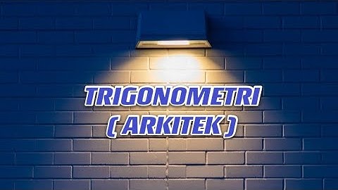 Presentation Trigonometry In Architecture ( DPU1 )