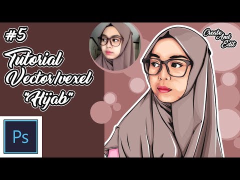 Tutorial vector/vexel (vector/vexel potrait) menggunakan photoshop #part5 Hijab Tutorial vector/vexel (vector/vexel potrait) menggunakan photoshop #part5 Hijab
