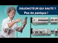 DISJONCTEUR QUI DISJONCTE - DIFFÉRENTIEL QUI SAUTE. Solution