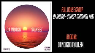 DJ Indigo - Sunset