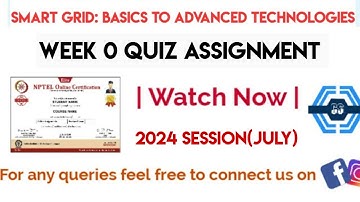 Smart Grid: Basics to Advanced Technologies Week 0 Quiz Assignment Solution | NPTEL 2024