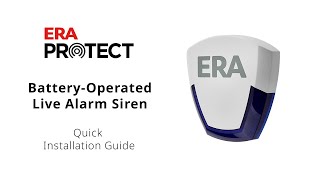 Battery Operated Live Alarm Siren | Quick Installation Guide