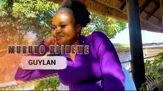 Guylan - Murudo Ndinewe Official Music Video