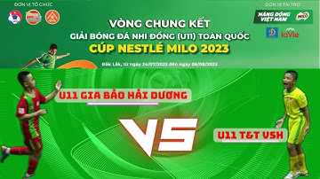 Giải Nhi Đồng U11 Toàn Quốc 2023 l Highlight U11 T&T VSH - U11 Gia Bảo Hải Dương.