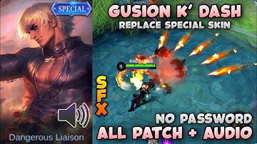 Gusion Special Skin to Kof Skin Script | Full Effects + Audio | Gusion Special Skin To Kof Script