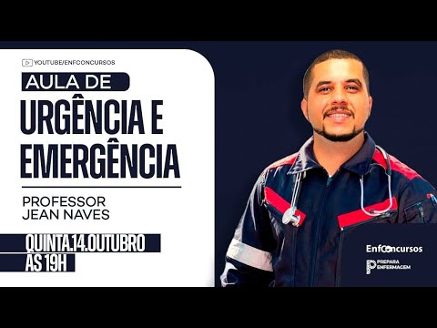 Urgência e Emergência com Simulação Realística - TRAUMA - Professor Jean Naves