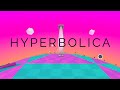 Hyperbolica  official trailer