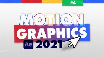 Complete Intro to Motion Design [4/5] | After Effects Tutorial