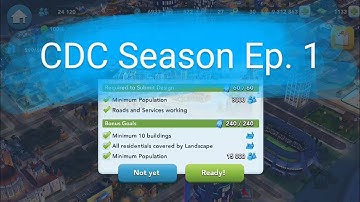 SimCity BuildIt City Design Challenge Season Episode 1