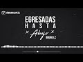 EGRESADAS HASTA ABAJO - BRUNO LC