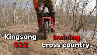 Kingsong S22 cross country training