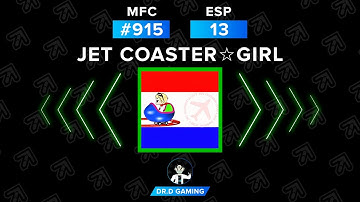 jet coaster☆girl ESP MFC #915 DDR A20+ 2022