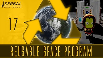 Reusable Space Program | Episode 17 | Moonologists | KSP