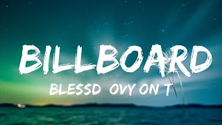 BLESSD, Ovy On The Drums - BILLBOARD | Top Best Songs