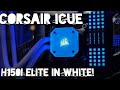 Corsair H150i Elite Capellix in white with push pull setup