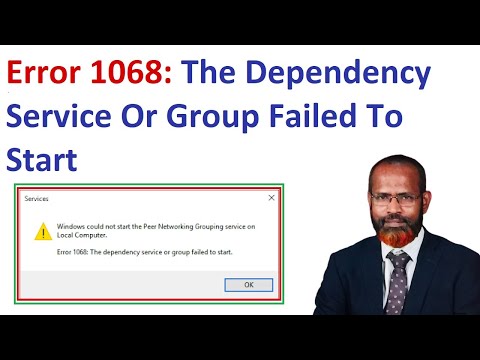 How To Fix Error 1068 The Dependency Service Or Group Failed To Start In Windows 10