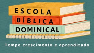 Escola Dominical - 15/05/2021 -   IP Capão Bonito