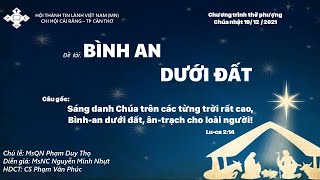 HTTL CÁI RĂNG - Chương Trình Thờ Phượng Chúa - 19/12/2021