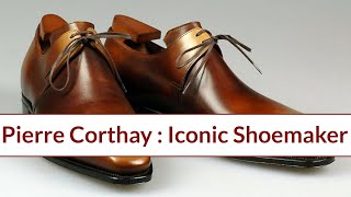 A Talk with Pierre Corthay, Shoemaker Extraordinaire