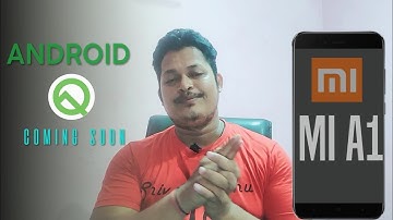 Android Q Coming Soon !! Xiaomi Mi A1 🔥