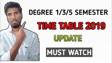 Degree 1st 3rd 5th semester exam time table 2019|Bhuwantv|degree exam time table update 2019