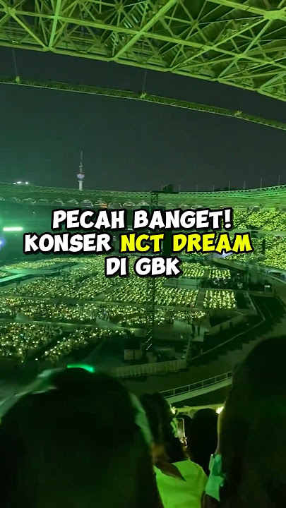 Green Ocean di Konser NCT DREAM di GBK #shorts #nctdream #kpop