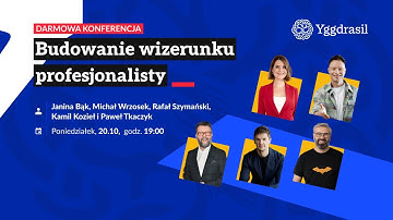 Konferencja: Budowanie wizerunku profesjonalisty