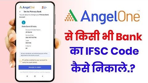 Angel One se kisi bhi bank ka ifsc code kaise nikale!! How to find bank ifsc code in Angel One!!