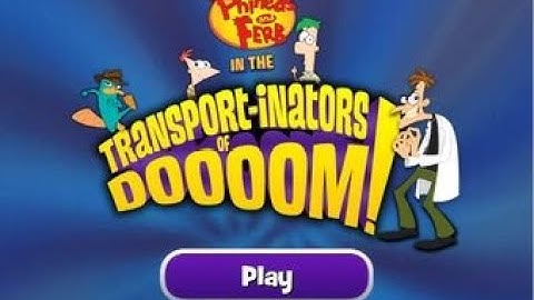 Phineas and Ferb Transport Inators of Doom Part 2