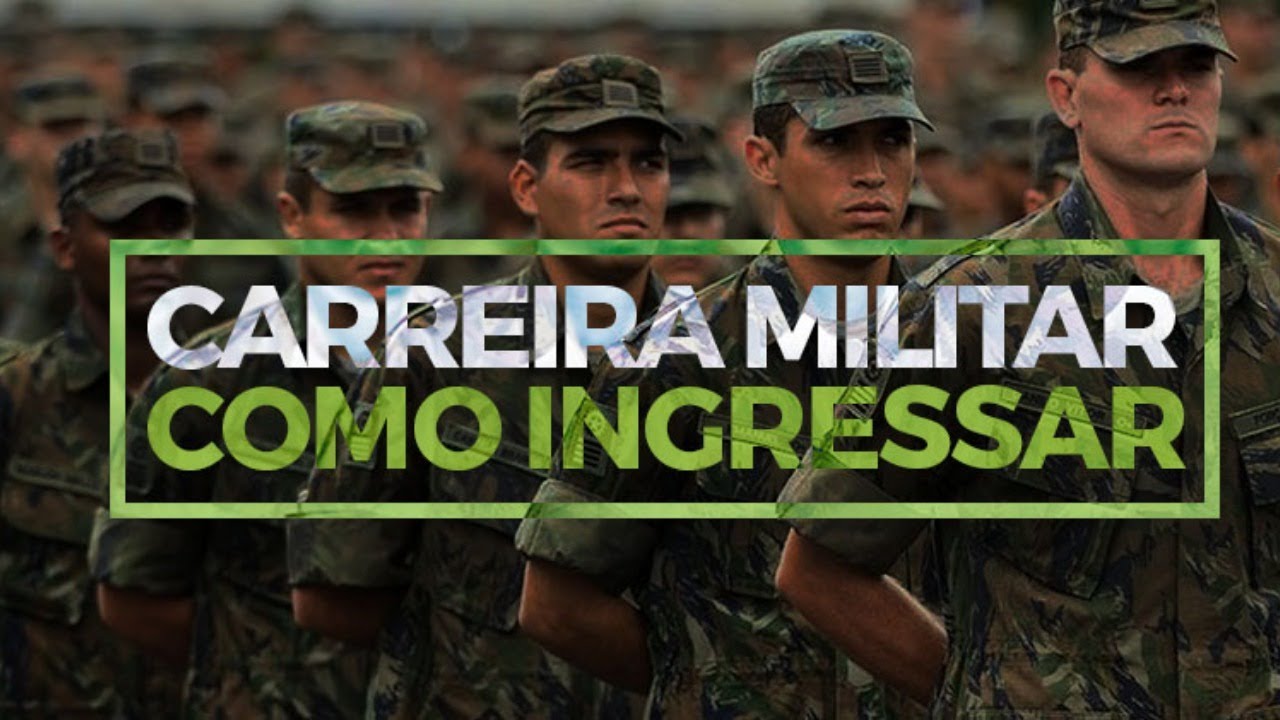 Como Ingressar nas Forças Armadas e iniciar sua Carreira - YouTube