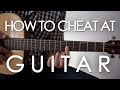 How to cheat at playing guitar! (The EASIEST way to play that anyone can learn in seconds)