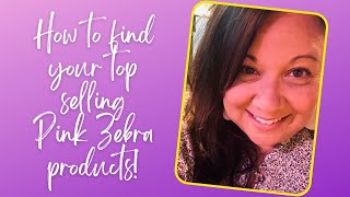 Pink Zebra training | How to find your top sellers list