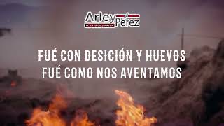 Arley Pérez - El Inedito &quot;Cuando Vienes De La Nada&quot; (Video Lyric)