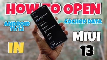 How To Clear Cached Data In MIUI 13 Also Work Any Xiaomi Smartphone