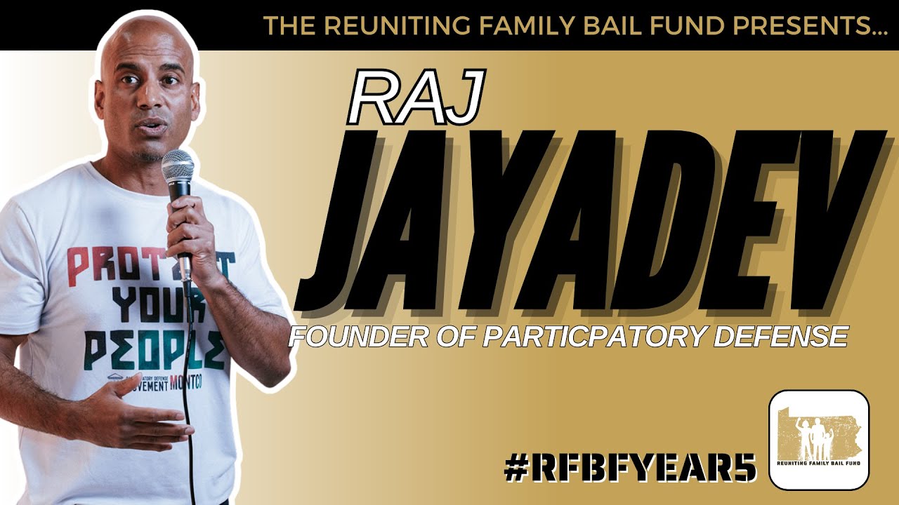 RFBF Year 5: Raj Jayadev