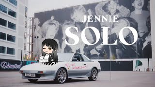 Jennie “solo” Gacha life ❤️🌚 الوصف قبل الفيديو