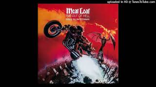 Meat Loaf - You Took The Words Right Out Of My Mouth (Hot Summer Night) - Vinyl Rip