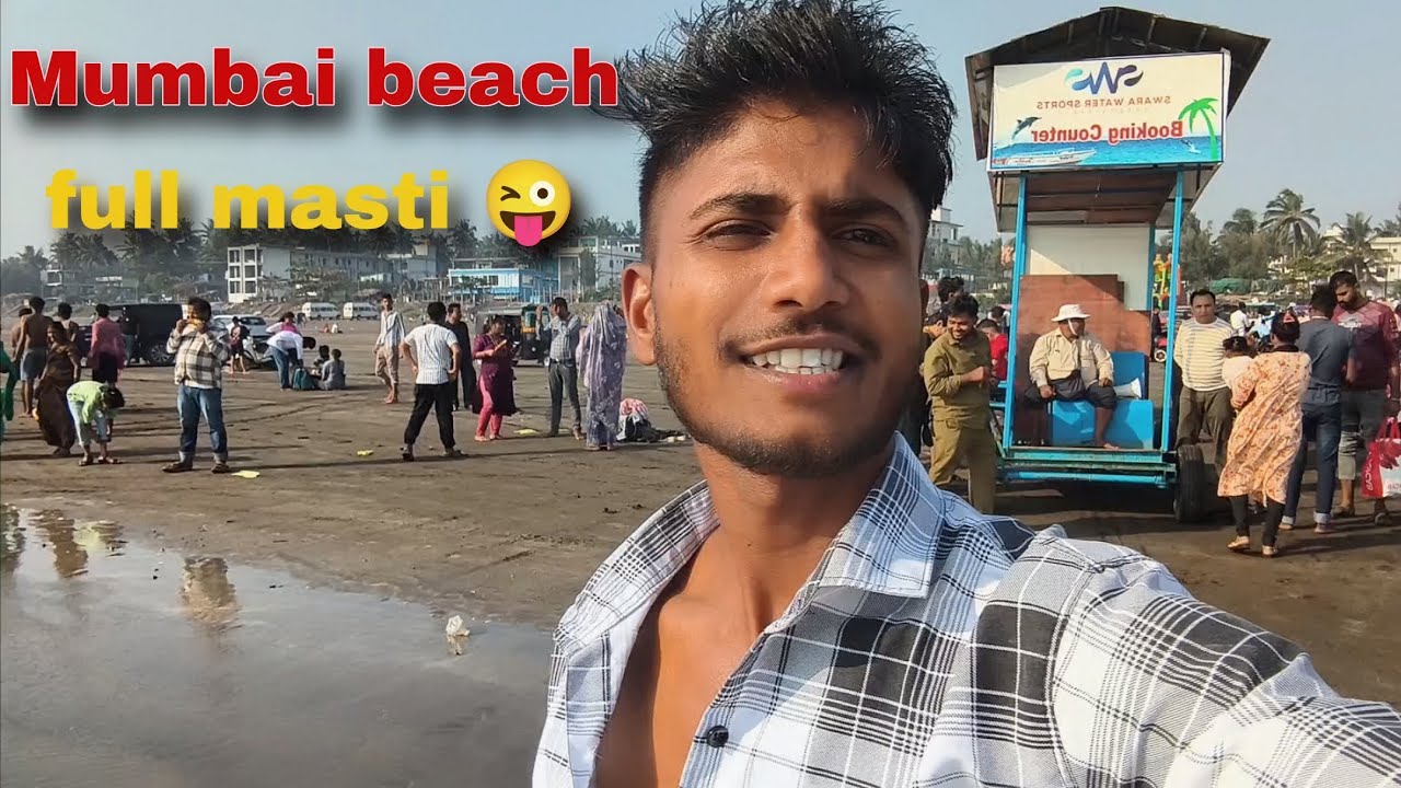 Mumbai bich Masti || 