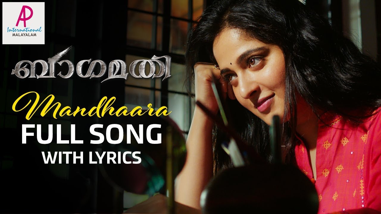 Mandhaara Full Song with Lyrics  Bhaagamathie Malayalam Movie Songs  Anushka  Unni Mukundan