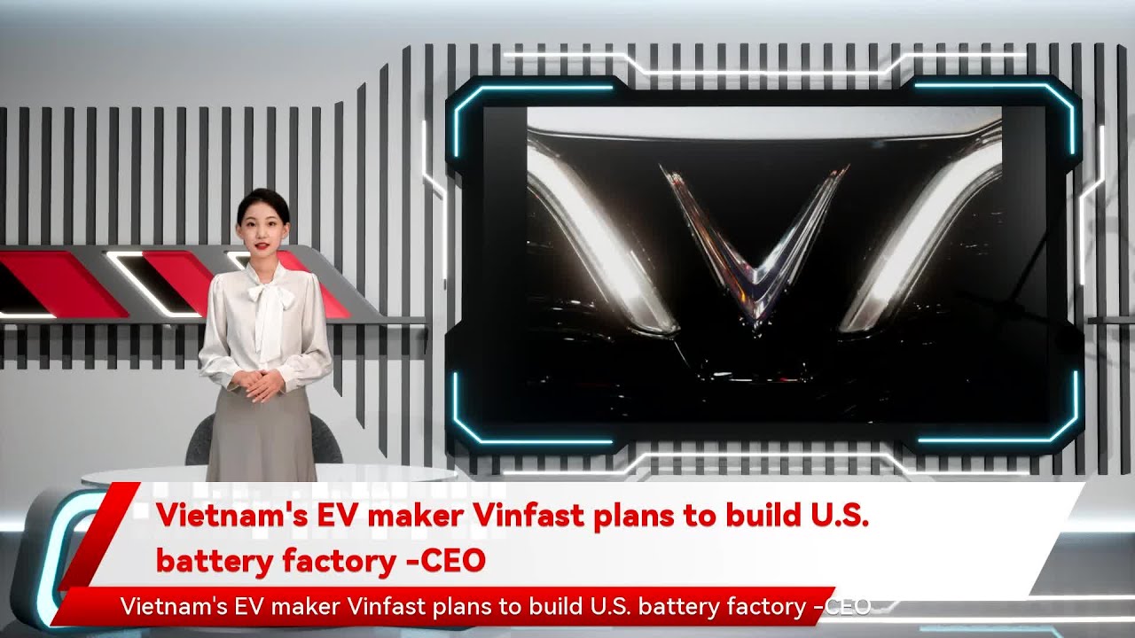 Vietnam's EV maker Vinfast plans to build U.S. battery factory -CEO