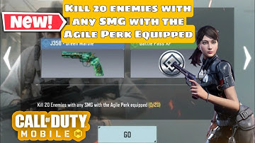 Kill 20 enemies with any SMG with the Agile Perk Equipped | Call of Duty Mobile | Mission | Season10