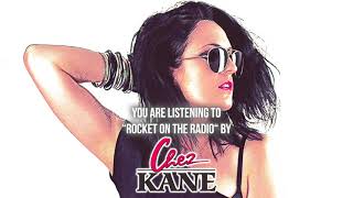 Video thumbnail of "Chez Kane - "Rocket On The Radio" - Official Audio"