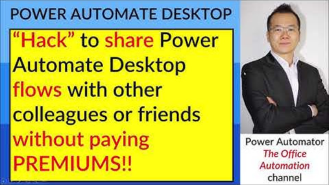 No premium account "Hack" to share Power Automate Desktop flows to other people