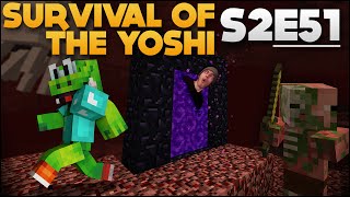 A NETHERVENTURE!! - EP51 (S2) - SURVIVAL OF THE YOSHI @YoshiToMario