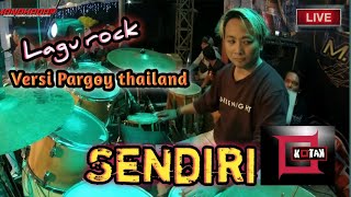 Lagu rock versi Koplo Pargoy thailand(Sendiri KOTAK)//Beny serizawa live kendang.