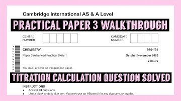 ☁️☾✧AS Level Chemistry: Paper 3 (Practical Exam) // 9701/31/O/N/20 // Question 1 - Titration♡☁️