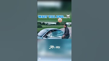 Wait till end…..☠️