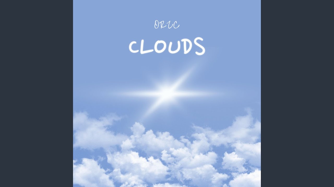 Watch CLOUDS on YouTube Watch CLOUDS on YouTube