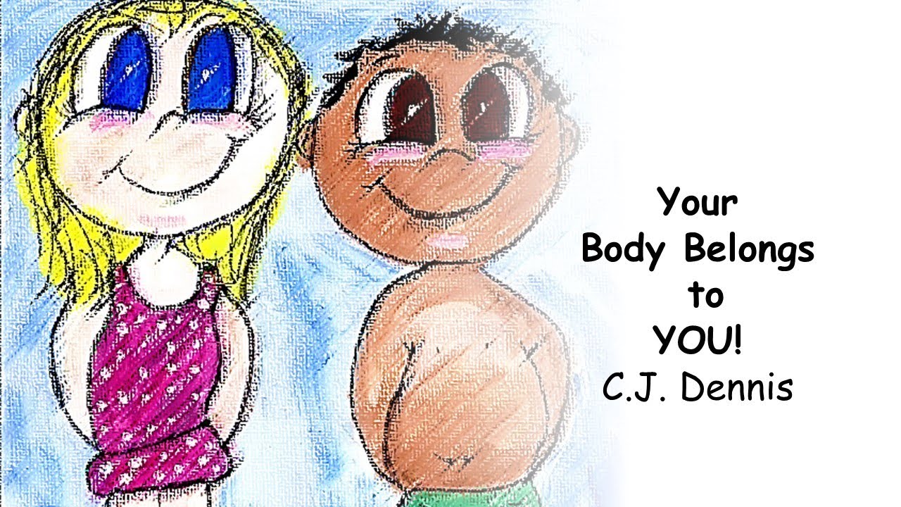 Your Body Belongs to YOU! YouTube