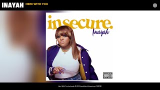 Inayah - Here With You (Official Audio)